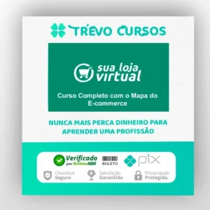 Como Montar sua Loja Virtual: O Mapa Completo do E-commerce - A Escola de Sites