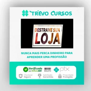 Destrave Sua Loja - João Alberto