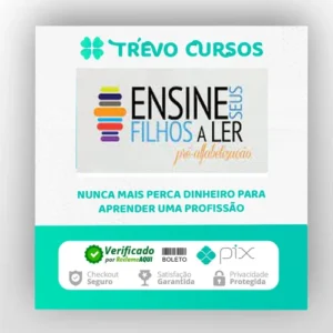 Ensine Seus Filhos a Ler - Carlos Nadalim