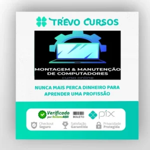 Montagem e Manutenção de Computadores - Marcos Fortes