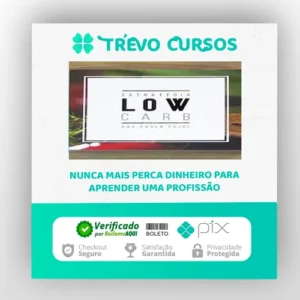 Estratégia Low Carb - Ana Paula Pujol