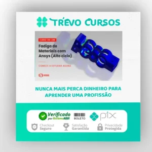 Curso de Fadiga de Materiais com Ansys (Alto Ciclo) - Iesss