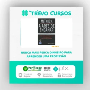 A Arte de Enganar - Kevin Mitnick