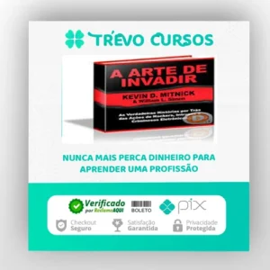 A Arte de Invadir - Kevin Mitnick
