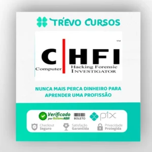 Computer Hacking Forensic Investigator (CHFI) - ITU [INGLÊS]