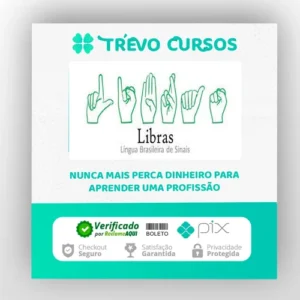 Língua Brasileira de Sinais (Libras) do Básico à Conversação - Alberto Rainha de Castro