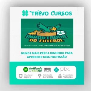 Importador do Futebol - Felipe Gramacho