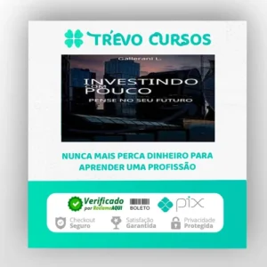 Investindo Com Pouco - Luiz Gallerani