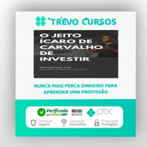 O Jeito Ícaro de Carvalho de Investir - Gilson Gabriel Viegas