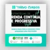 Estratégias de Renda Contínua e Progressiva - Su Choung Wei
