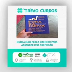 Fora da Curva: Os Segredos dos Grandes Investidores do Brasil e O Que Você Pode Aprender Com Eles - Pierre Moreau