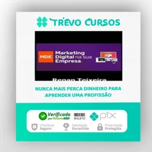 Marketing Digital Na Sua Empresa - Renan Teixeira