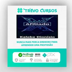 Afiliado X - Kalebe Dionísio
