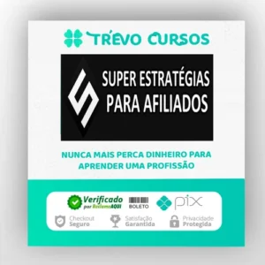Super Estratégias Para Afiliados - João Santos