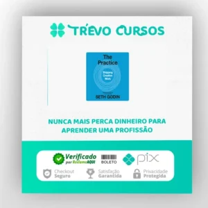 The Practice: Shipping Creative Work - Seth Godin [Audiobook + Ebook] [INGLÊS]