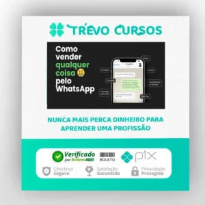 Curso Como Vender Qualquer Coisa Pelo Whatsapp - Agência de Bolso