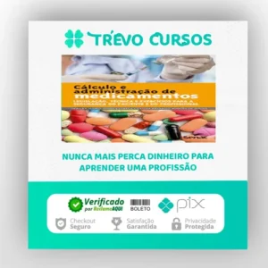 Cálculo e Administração de Medicamentos - Debora Maria Alves Estrela