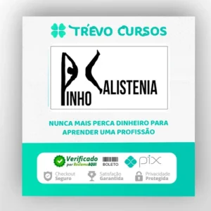 Curso de Calistenia - Pinho Júnior