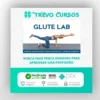 Glute Lab: The Art and Science - Bret Contreras [INGLÊS]