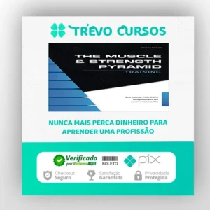 The Muscle and Strength Pyramid Training v2.0 - Eric Helms, Andy Morgan, Andrea Valdez [INGLÊS]
