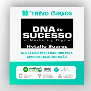 DNA do Sucesso no Marketing Digital - Hytallo Soares