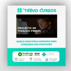 Projeto 2k - Thiago Finch