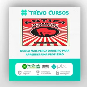 ANTIFA, O Manual Antifascista - Mark Bray