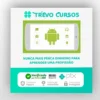 Curso Completo do Desenvolvedor Android - Crie 12 Apps