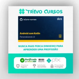 Android com Kotlin III: Outras Técnicas - Alura