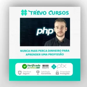 Aprenda Php do Zero com Facilidade e Faça Sites Dinâmicos - Ivan Lourenço Gomes