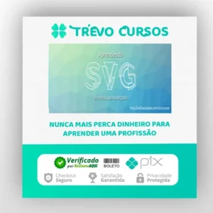 Aprendendo Svg do Inicio ao Avançado - Willian Justen de Vasconcellos