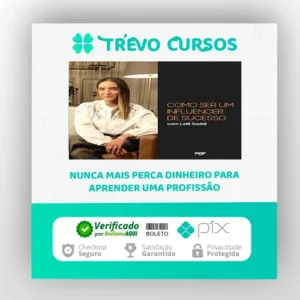 Como Ser Um Influencer de Sucesso - Lelê Saddi
