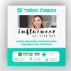 Influencer Academy - Gabi Ferreira Blog