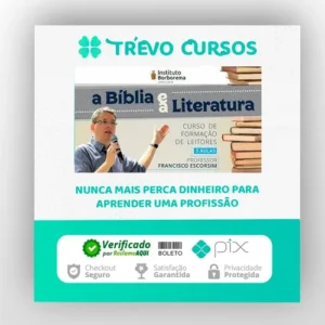 A Bíblia e a Literatura - Francisco Escorsim
