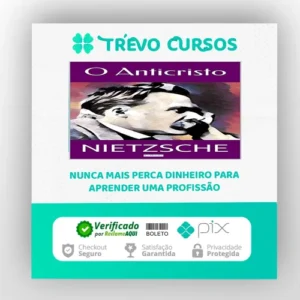 O Anticristo - Friedrich Nietzsche