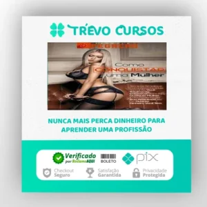 Guia da Sedução - A Fórmula da Pegação