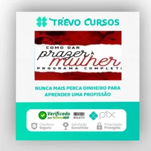 Como dar Prazer à Mulher - Aline Castelo