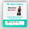 Maratona do Prazer - Aline Castelo Branco