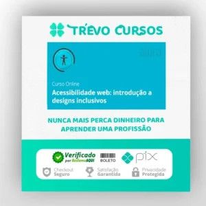 Acessibilidade Web: Introdução a Designs Inclusivos - Alura