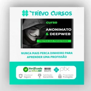 Anonimato e DeepWeb - Anderson Almeida