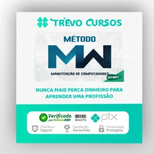 Método MW: Montagem e Manutenção - Miguel Wilbert