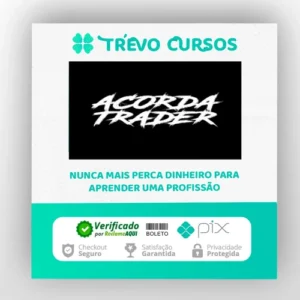 Acorda Trader: O Guia Definitivo do Trader de Sucesso - Mateus