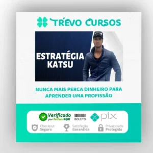 Estratégia Katsu - Daniel Celestino