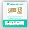 Mentoria Day Trade - Shooter Trades