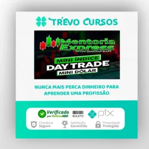 Mini Índice e Mini Dólar: Mentoria Express - Jonathan Bispo