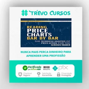 Reading Price Charts Bar By Bar - Al Brooks [Inglês]