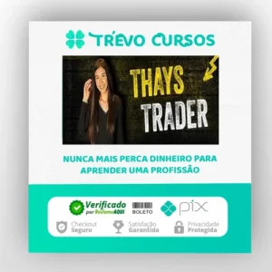 Curso Thays Trader - Thaynvestindo