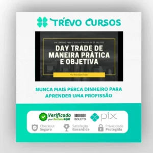 Day Trade de Maneira Prática e Objetiva - Oliver Santo Trader