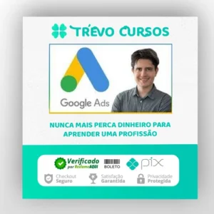 Curso Google Ads (Adwords) com Foco em Pequeno Orçamento - Mauricio Alexandre