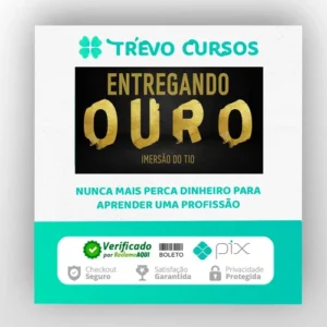 Entregando Ouro - Imersão Tio do Digital